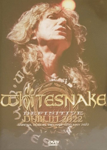 Whitesnake : Definitive Dublin 2022